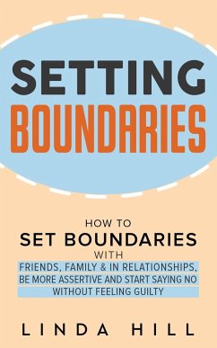 Setting Boundaries - Hill, Linda