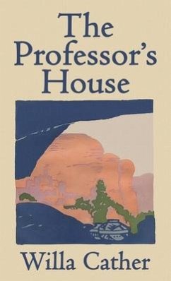 The Professor's House - Cather, Willa