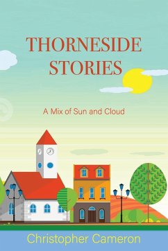 Thorneside Stories - Cameron, Christopher