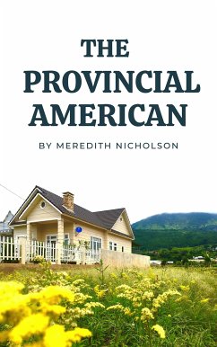 The Provincial American (eBook, ePUB) - Nicholson, Meredith