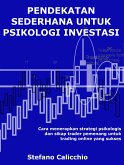 Pendekatan sederhana untuk psikologi investasi (eBook, ePUB)