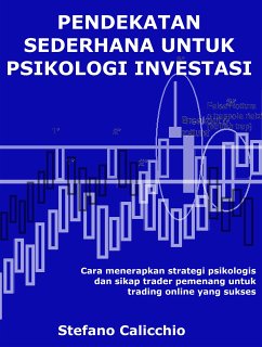 Pendekatan sederhana untuk psikologi investasi (eBook, ePUB) - Calicchio, Stefano