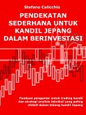 Pendekatan sederhana untuk kandil jepang dalam berinvestasi (eBook, ePUB)