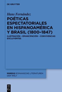 Cover Poéticas espectatoriales en Hispanoamérica y Brasil (1800-1847) (eBook, ePUB)