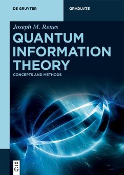 Quantum Information Theory (eBook, ePUB) - Renes, Joseph