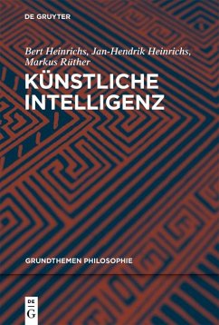 Künstliche Intelligenz (eBook, ePUB) - Heinrichs, Bert; Heinrichs, Jan-Hendrik; Rüther, Markus