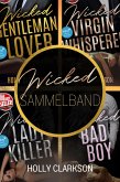 Wicked Lover Sammelband (eBook, ePUB) Wicked Lover Sammelband (eBook, ePUB)