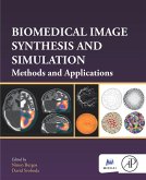 Biomedical Image Synthesis and Simulation (eBook, ePUB)