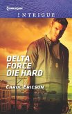 Delta Force Die Hard (eBook, ePUB)