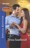 Just a Little Bit Married (eBook, ePUB) Just a Little Bit Married (eBook, ePUB)