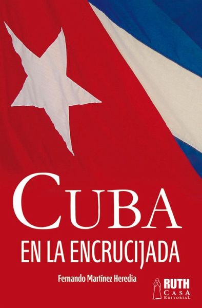 Cuba en la encrucijada (eBook, ePUB) Cuba en la encrucijada (eBook, ePUB)