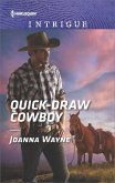 Quick-Draw Cowboy (eBook, ePUB) Quick-Draw Cowboy (eBook, ePUB)