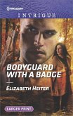 Bodyguard with a Badge (eBook, ePUB)