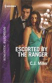 Escorted by the Ranger (eBook, ePUB) Escorted by the Ranger (eBook, ePUB)