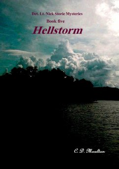 Cover Hellstorm (Det. Lt. Nick Storie Mysteries, #5) (eBook, ePUB)