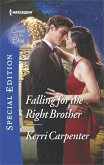 Falling for the Right Brother (eBook, ePUB)