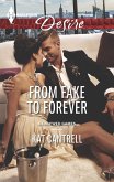 From Fake to Forever (eBook, ePUB) From Fake to Forever (eBook, ePUB)