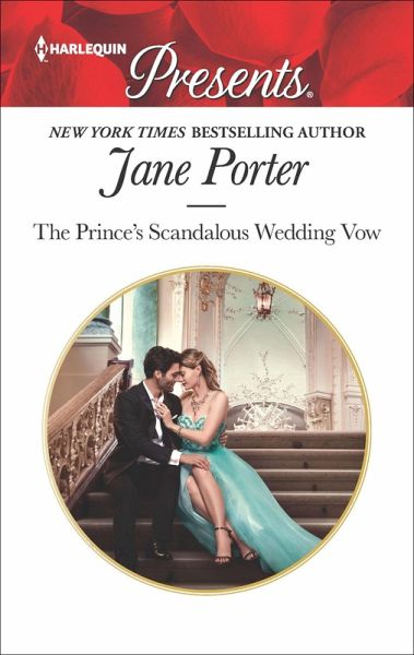 The Prince's Scandalous Wedding Vow (eBook, ePUB)