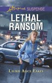 Lethal Ransom (eBook, ePUB)