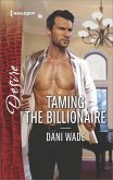 Taming the Billionaire (eBook, ePUB)