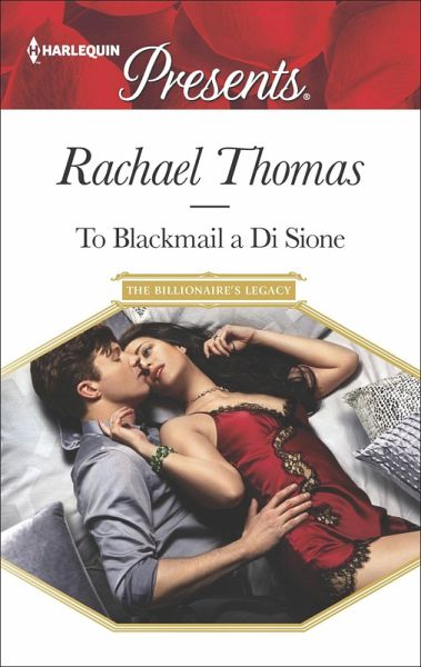To Blackmail a Di Sione (eBook, ePUB) To Blackmail a Di Sione (eBook, ePUB)