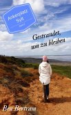 Gestrandet, um zu bleiben (eBook, ePUB)