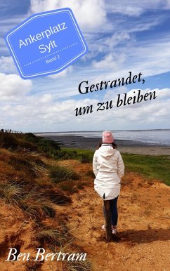 Gestrandet, um zu bleiben (eBook, ePUB) Cover Gestrandet, um zu bleiben (eBook, ePUB)
