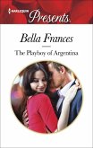 The Playboy of Argentina (eBook, ePUB)