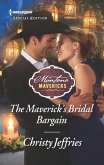 The Maverick's Bridal Bargain (eBook, ePUB) The Maverick's Bridal Bargain (eBook, ePUB)
