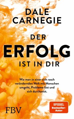 Der Erfolg ist in dir - Carnegie, Dale