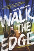 Walk the Edge (eBook, ePUB) Walk the Edge (eBook, ePUB)