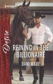 Reining In the Billionaire (eBook, ePUB)