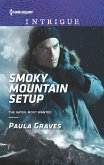 Smoky Mountain Setup (eBook, ePUB) Smoky Mountain Setup (eBook, ePUB)