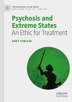 Psychosis and Extreme States - Fimiani, Bret