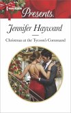 Christmas at the Tycoon's Command (eBook, ePUB)