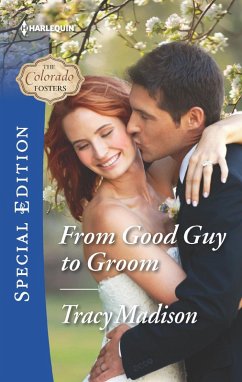 Cover From Good Guy to Groom (eBook, ePUB)