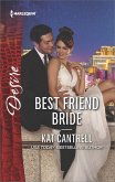 Best Friend Bride (eBook, ePUB) Best Friend Bride (eBook, ePUB)