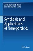 Synthesis and Applications of Nanoparticles (eBook, PDF)