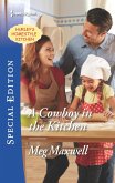 A Cowboy in the Kitchen (eBook, ePUB)