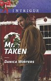 Mr. Taken (eBook, ePUB) Mr. Taken (eBook, ePUB)