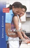 The Waitress's Secret (eBook, ePUB) The Waitress's Secret (eBook, ePUB)
