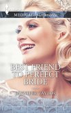 Best Friend to Perfect Bride (eBook, ePUB)