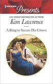 A Ring to Secure His Crown (eBook, ePUB) A Ring to Secure His Crown (eBook, ePUB)