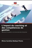 L'impact du coaching et des compétences de gestion