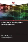 La nanotechnologie en prosthodontie