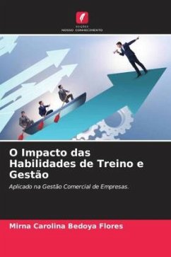 O Impacto das Habilidades de Treino e Gestão - Bedoya Flores, Mirna Carolina