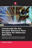 Construção De Um Secador Eléctrico Para Secagem De Materiais Agrícolas