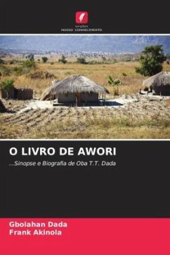 O LIVRO DE AWORI - Dada, Gbolahan;Akinola, Frank