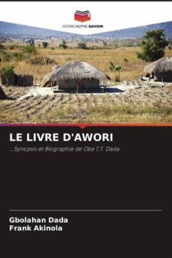 LE LIVRE D'AWORI - Dada, Gbolahan;Akinola, Frank