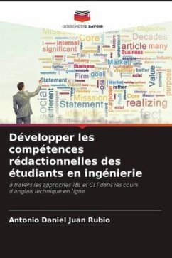 Développer les compétences rédactionnelles des étudiants en ingénierie - Juan Rubio, Antonio Daniel